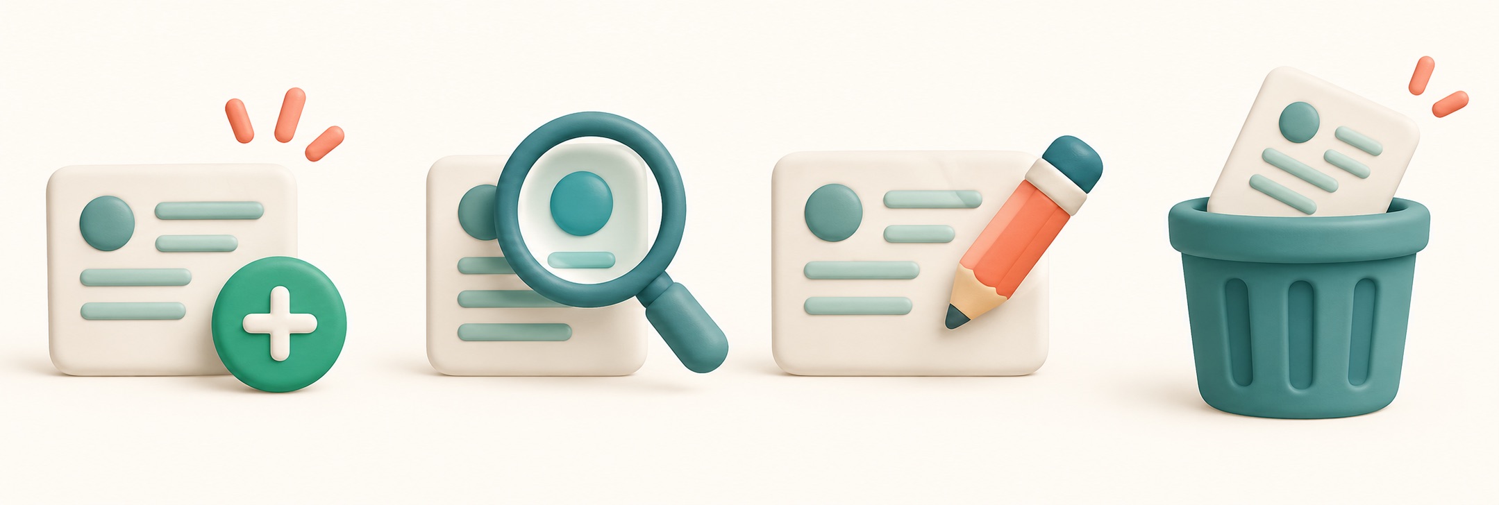 A record is created, viewed, edited, and removed through four simple actions.